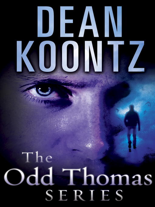 Title details for The Odd Thomas Series 7-Book Bundle by Dean Koontz - Wait list